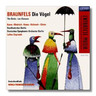 MARBECKS COLLECTABLE: Braunfels: Die Vogel [The Birds] (complete opera ) cover