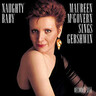 Naughty Baby (Maureen McGovern Sings Gershwin) cover