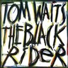 The Black Rider (LP) cover
