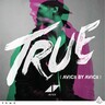 True: Avicii By Avicii (10th Anniversary Edition LP) cover