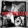Hot House: The Complete Jazz At Massey Hall Recordings cover