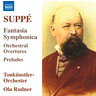 Suppé: Fantasia Symphonica / Overtures / Preludes cover