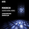 Penderecki: Sacred Choral Works cover
