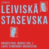 Leiviskä - Orchestral Works, Vol. 1 [Incls 'Symphony No.2'] cover
