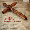 J.S. Bach: Matthäus Passion (Deluxe Edition) cover