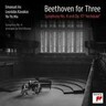 Beethoven for Three: Symphony No. 4 / Piano Trio No. 7 in B-flat major 'Archduke' cover