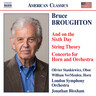Broughton: And on the Sixth Day / String Theory / Concerto for Horn and Orchestra cover