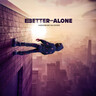 Better Off Alone cover
