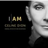 I Am: Celine Dion (Original Motion Picture Soundtrack) cover