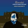 Rossini: Complete Works for Piano cover