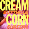 Cream Corn From The Socket Of Davis (12") cover