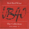 Red Red Wine: The Collection Volume II cover