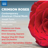 Crimson Roses: Contemporary American Choral Music cover