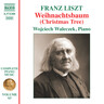 Liszt: Complete Piano Music, Vol. 63: Weihnachtsbaum cover