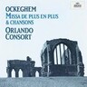 Ockeghem - Missa De plus en plus / Chansons cover