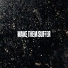 Make Them Suffer cover