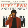 The Heart Of Rock & Roll: The Best Of Huey Lewis and The News cover