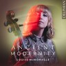 Ancient Modernity: New Music for Solo Cello cover