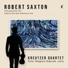 Saxton - String Quartets 3 & 4, Reflections in Time cover