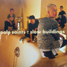Slow Buildings (30th Anniversary Re:Masters) (RSD 2025 2LP) cover