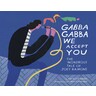 Gabba Gabba We Accept You: The Wondrous Tale Of Joey Ramone cover