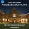 Music from the Peterhouse Partbooks cover