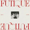 Futique (LP) cover