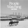 People Watching (Deluxe LP) cover