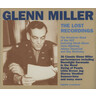 Glenn Miller - The Lost Recordings cover
