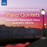 Castelnuovo-Tedesco: Piano Quintets cover