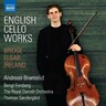 Bridge, Elgar, Ireland: English Cello Works cover