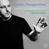 Italian Perspectives: Martucci, Rachmaninov, Respighi cover