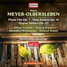 Meyer-Olbersleben: Piano Trio Op.7, Viola Sonata Op. 14 cover