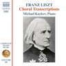 Liszt: Choral Transcriptions cover