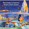 MARBECKS COLLECTABLE: Stravinsky in America cover