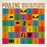Poulenc: Music for Two Pianos cover