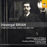 Brian: Complete Choral Songs, Vol. 2 cover