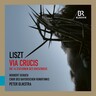Liszt: Via Crucis cover