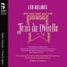 Delibes: Jean de Nivelle cover