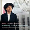 Ravel: Daphnis et Chloe / Stravinsky: Le Sacre du printemps cover