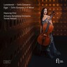 Lutosławski: Cello Concerto - Elgar: Cello Concerto in E Minor cover