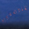Melodie cover