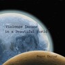 Violence Insane In A Beautiful World cover