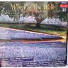 MARBECKS COLLECTABLE: Where'er You Walk - Music of Inspiration cover