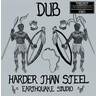 Dub Harder Than Steel (LP) cover