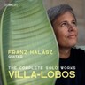 Villa-Lobos: The Complete Solo Works cover